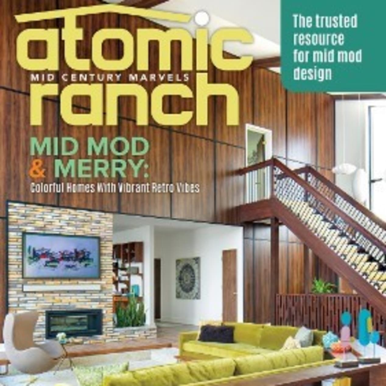Atomic Ranch Project House 2022